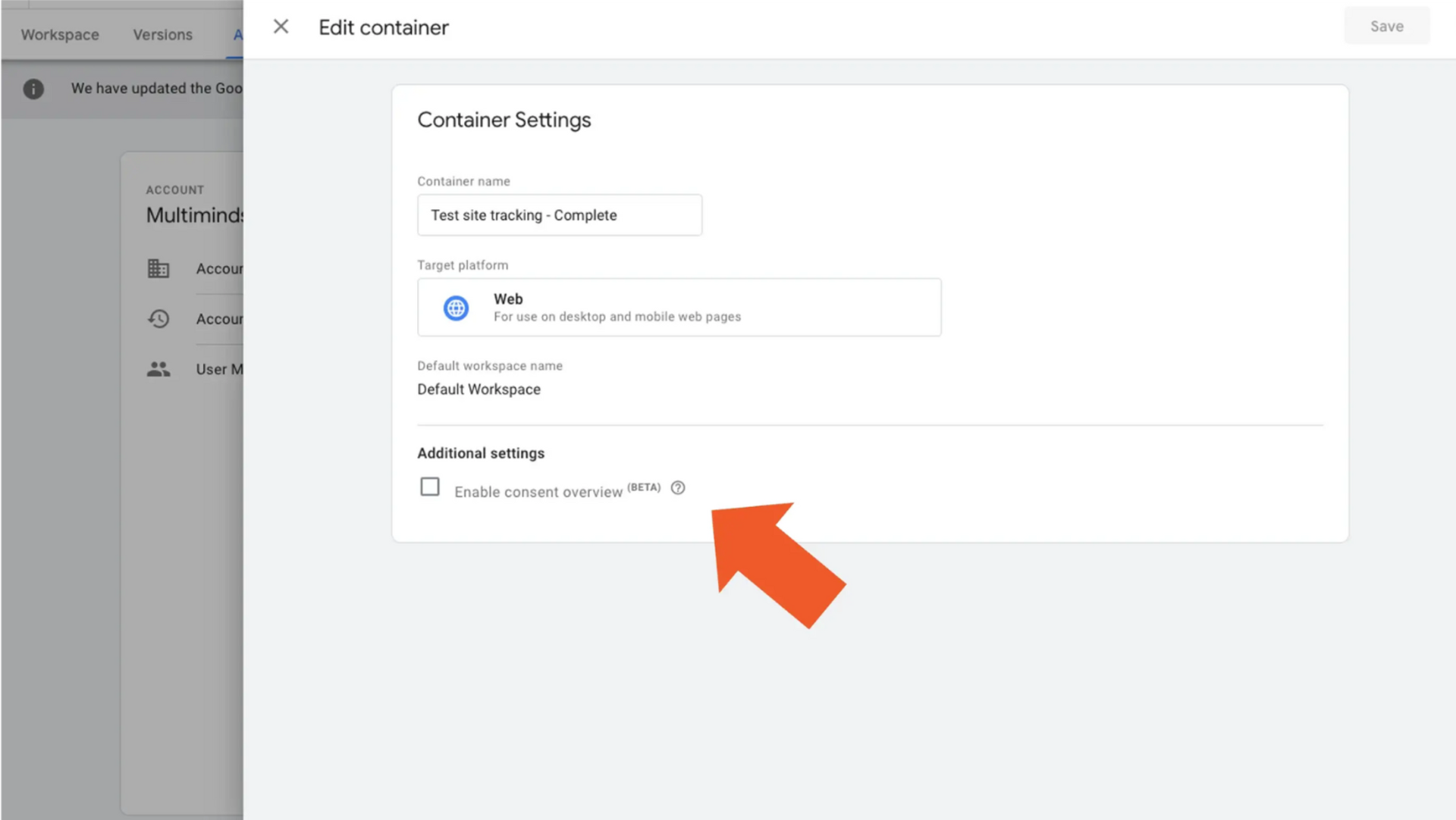 Edit container settings in Google Tag Manager, with arrow pointing to 'Enable consent overview (BETA)'.