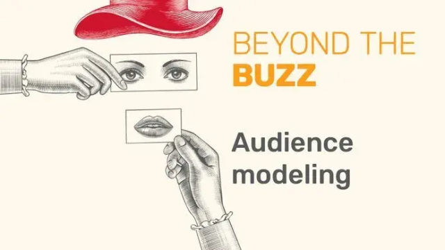 A red hat and two hands holding up cards with eyes and lips. Text: "Beyond The Buzz," "Audience Modeling."